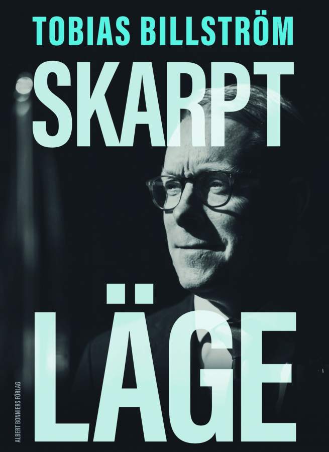 11/11 -25: Tobias Billström – Skarpt läge